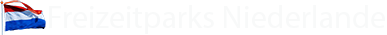 Freizeitparks Niederlande